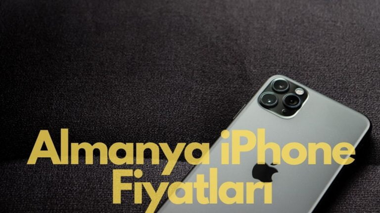 Almanya iPhone Fiyatları Ne Kadar? 2023 Güncel Fiyatlar