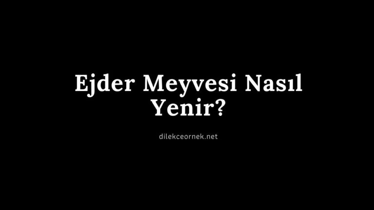 Ejder Meyvesi Nasıl Yenir?